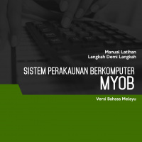 Sistem Perakaunan Berkomputer (MYOB) Level 1