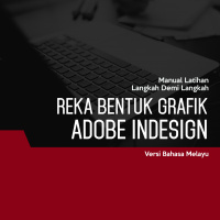 Reka Bentuk Grafik (Adobe InDesign CS6) Level 2