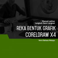 Reka Bentuk Grafik (CorelDRAW X4) Level 1