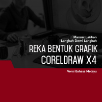 Reka Bentuk Grafik (CorelDRAW X4) Level 2