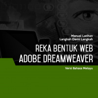 Reka Bentuk Web (Adobe Dreamweaver CS6) Level 1