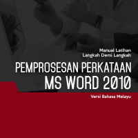 Pemprosesan Perkataan (Microsoft Word 2010) Level 2