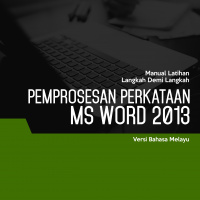 Pemprosesan Perkataan (Microsoft Word 2013) Level 1