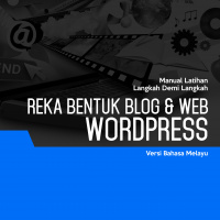 Reka Bentuk Blog & Web (WordPress)