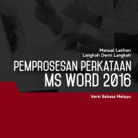 Pemprosesan Perkataan (Microsoft Word 2016) Level 2