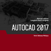 2D dan 3D CAD (AutoCAD 2017) Level 2