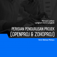 Perisian Pengurusan Projek (OpenProj & ZohoProj)