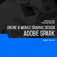 Online & Mobile Graphic Design (Adobe Spark)