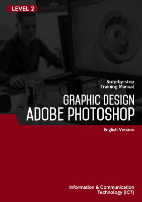 Graphic Design (Adobe Photoshop CS6) Level 2