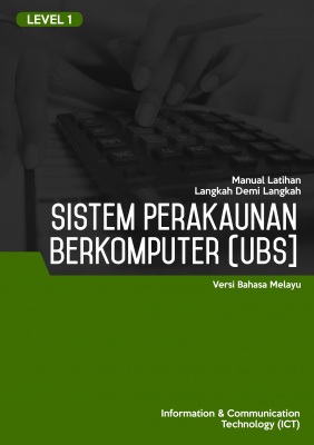 Sistem Perakaunan Berkomputer (Sage UBS 9.5) Level 1 Sistem Perakaunan Berkomputer (Sage UBS 9.5) Level 1