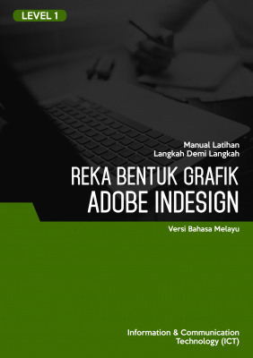 Reka Bentuk Grafik (Adobe InDesign CS6) Level 1