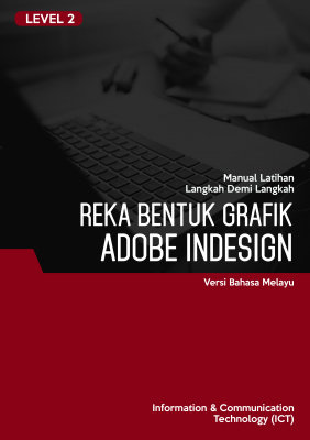 Reka Bentuk Grafik (Adobe InDesign CS6) Level 2