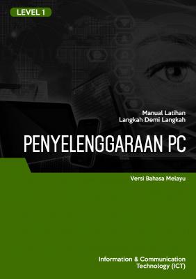 Penyelenggaraan Komputer Level 1 Penyelenggaraan Komputer Level 1