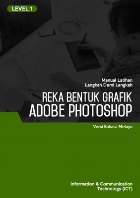 Reka Bentuk Grafik (Adobe Photoshop CS6) Level 1