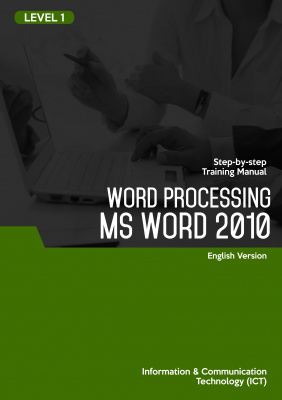 Word Processing (Microsoft Word 2010) Level 1
