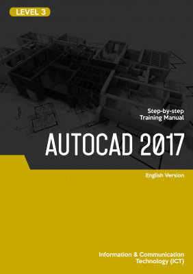 2D and 3D CAD (AutoCAD 2017) Level 3