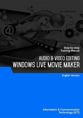 Audio & Video Editing (Windows Live Movie Maker)