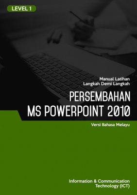 Persembahan (Microsoft PowerPoint 2010) Level 1