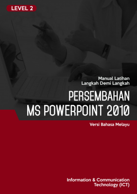 Persembahan (Microsoft PowerPoint 2010) Level 2