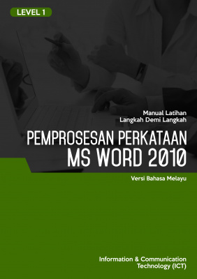 Pemprosesan Perkataan (Microsoft Word 2010) Level 1