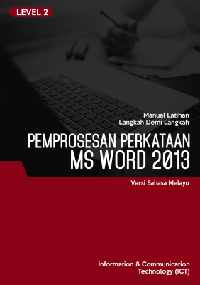 Pemprosesan Perkataan (Microsoft Word 2013) Level 2