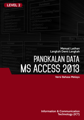 Pangkalan Data (Microsoft Access 2013) Level 2