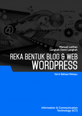 Reka Bentuk Blog & Web (WordPress)