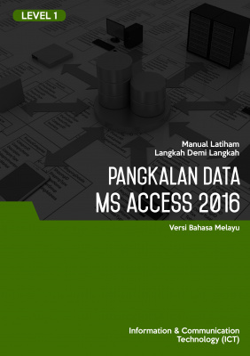 Pangkalan Data (Microsoft Access 2016) Level 1