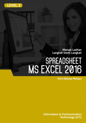 Spreadsheet (Microsoft Excel 2016) Level 3.