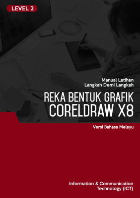 Reka Bentuk Grafik  (CorelDRAW X8) Level 2