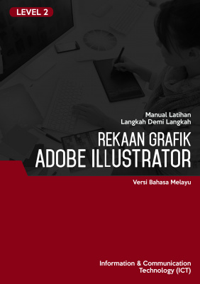 Reka Bentuk Grafik (Adobe Illustrator CS6) Level 2