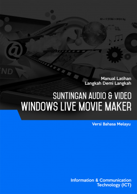 Penyuntingan Audio & Video (Windows Live Movie Maker)