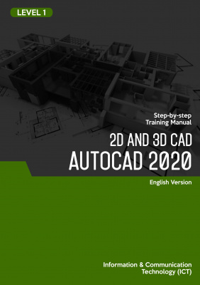 2D and 3D CAD (AutoCAD 2020) Level 1