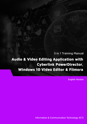 "Audio & Video Editing Application with Cyberlink PowerDirector, Windows 10 Video Editor & Filmora (3 in 1 eBooks)"