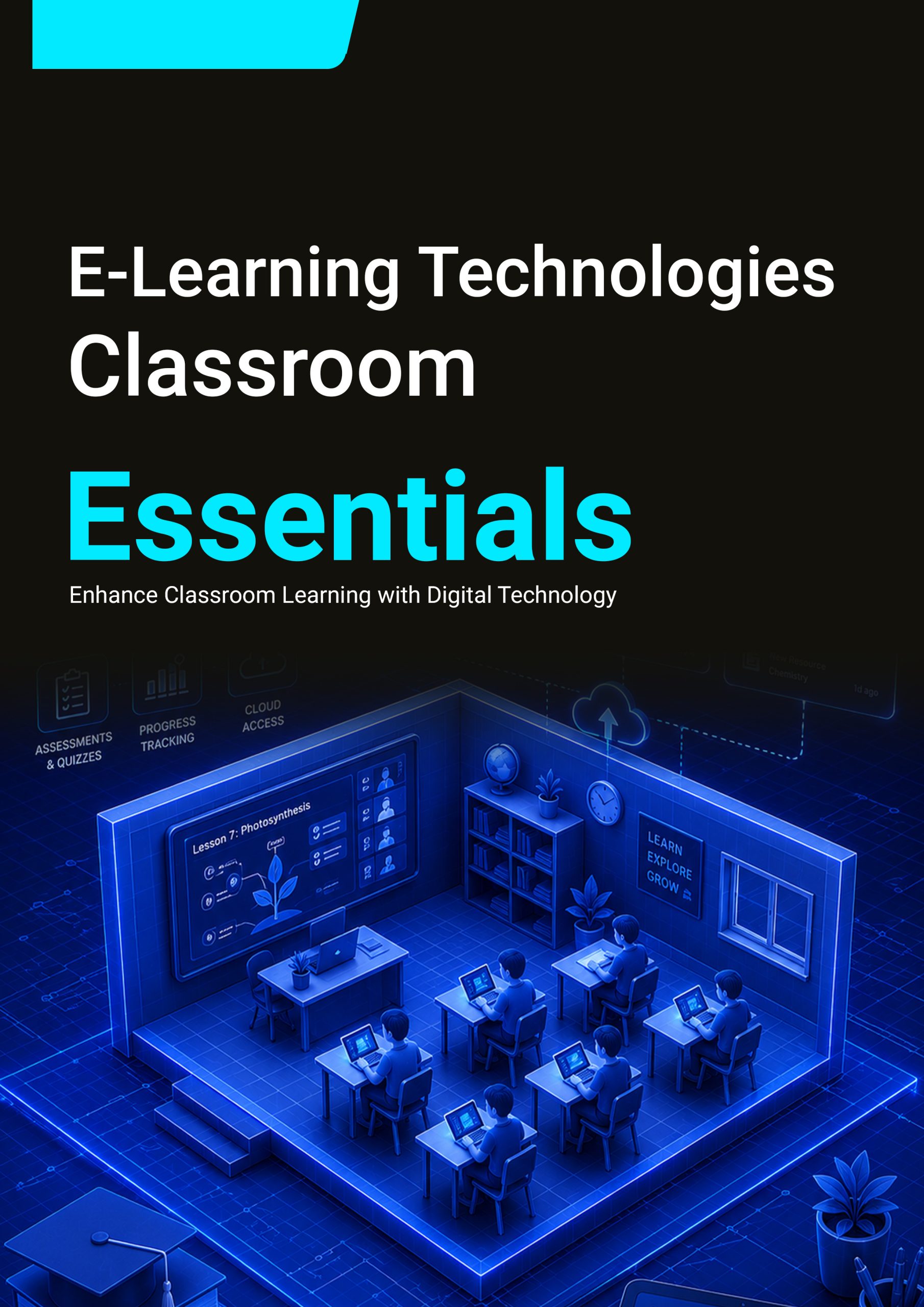 105. E-Learning Technologies (Classroom)