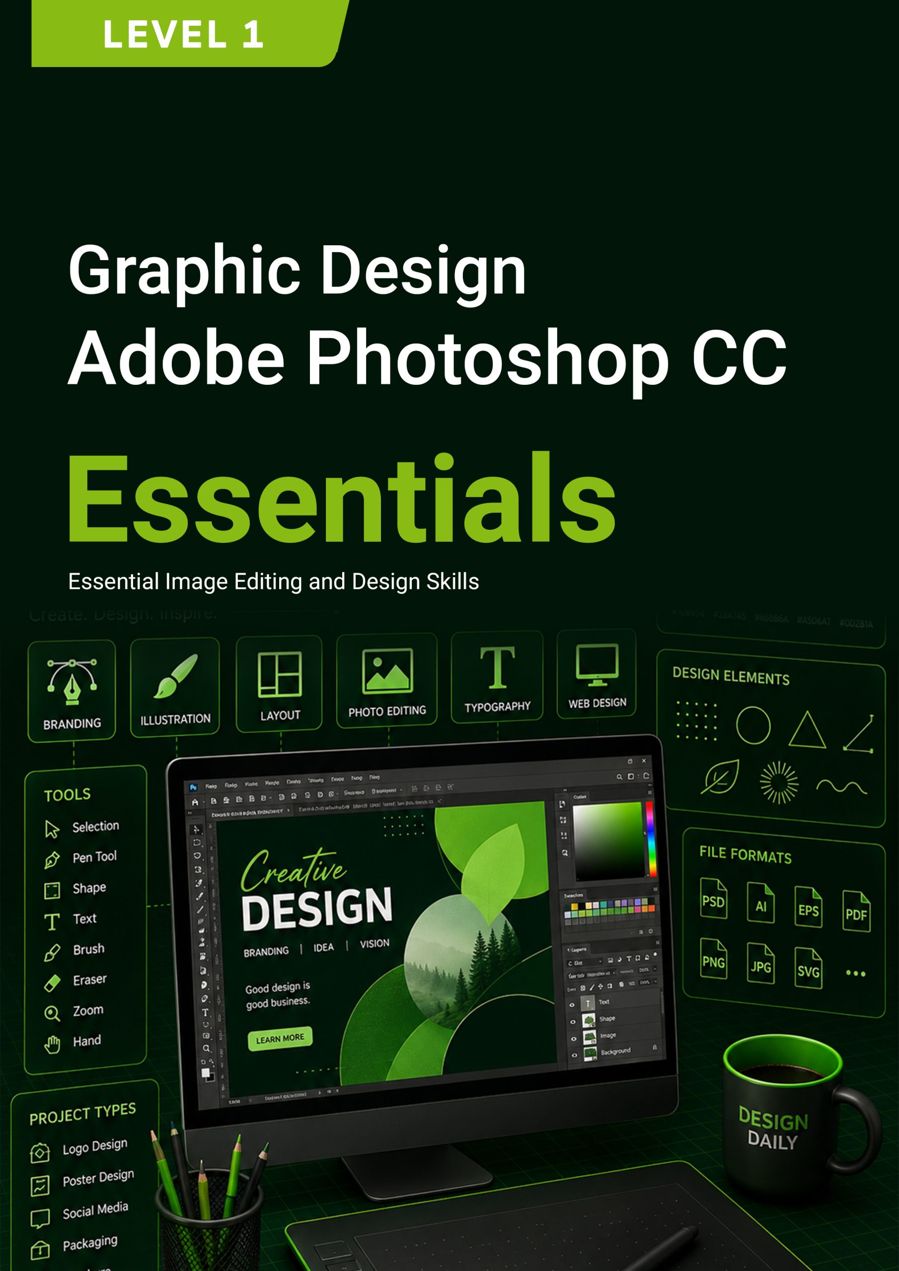 127. Graphic Design (Adobe Photoshop CC) Level 1
