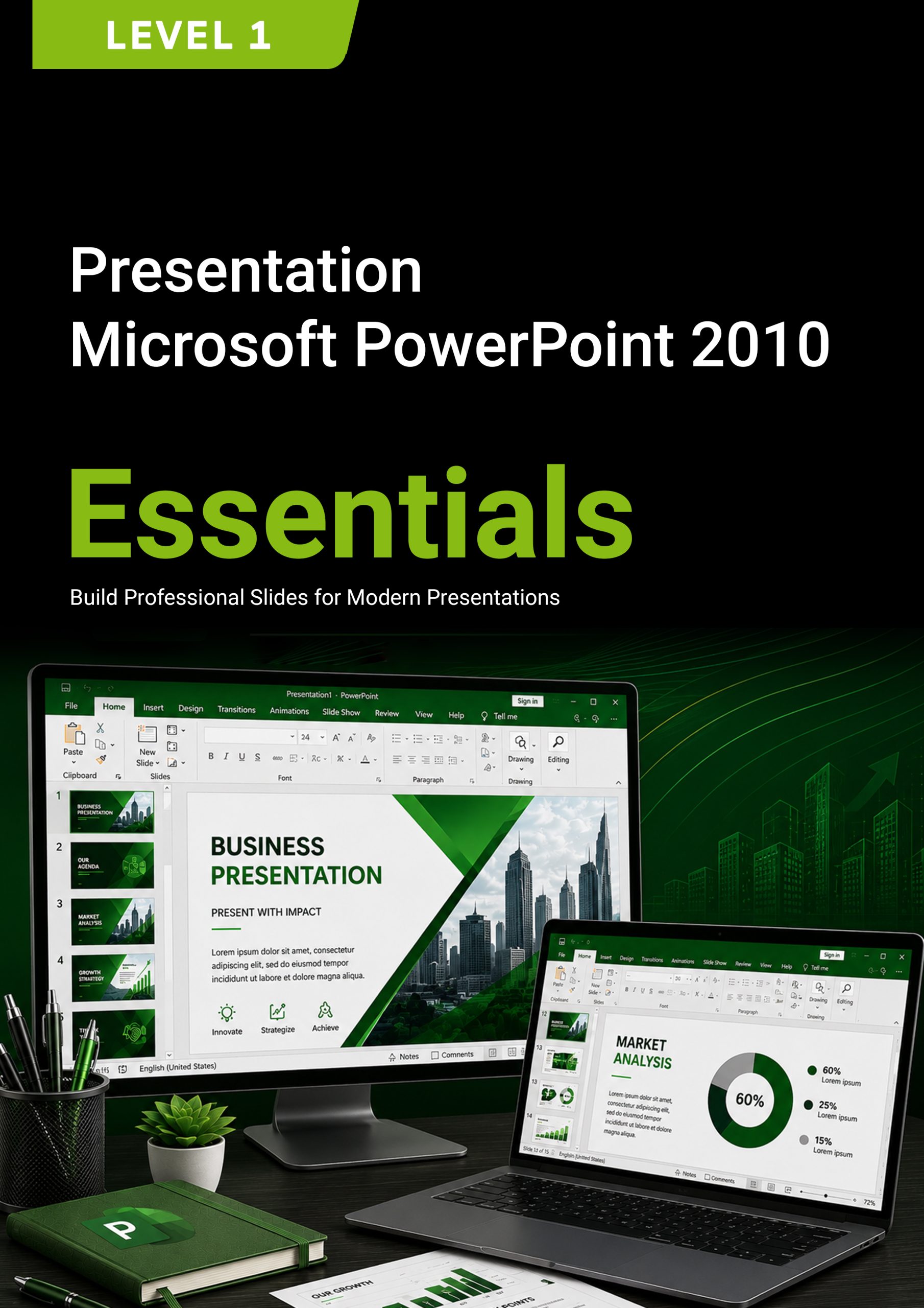 186. Presentation (Microsoft Powerpoint 2010) Level 1
