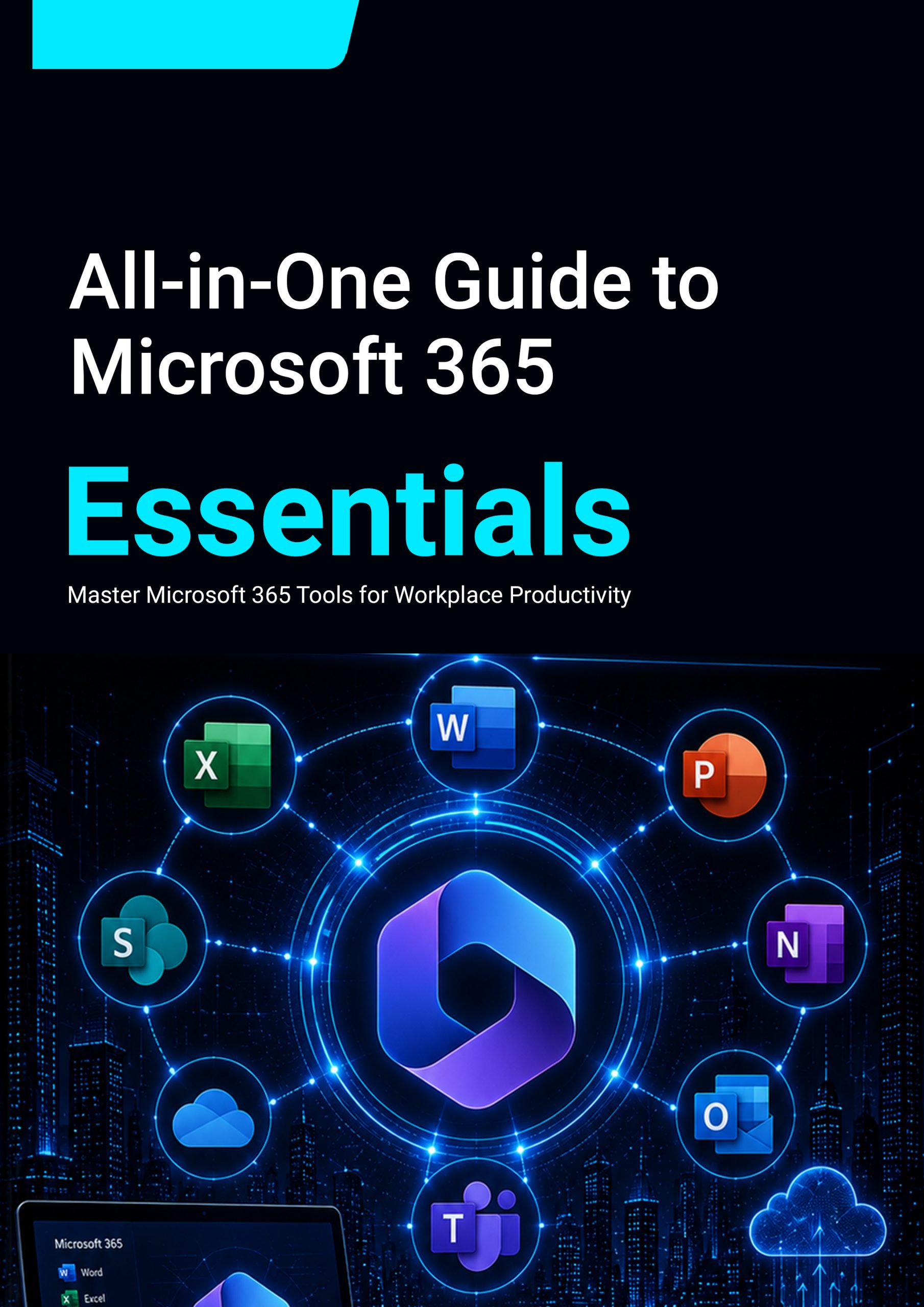25. All-in-One Guide to Microsoft 365