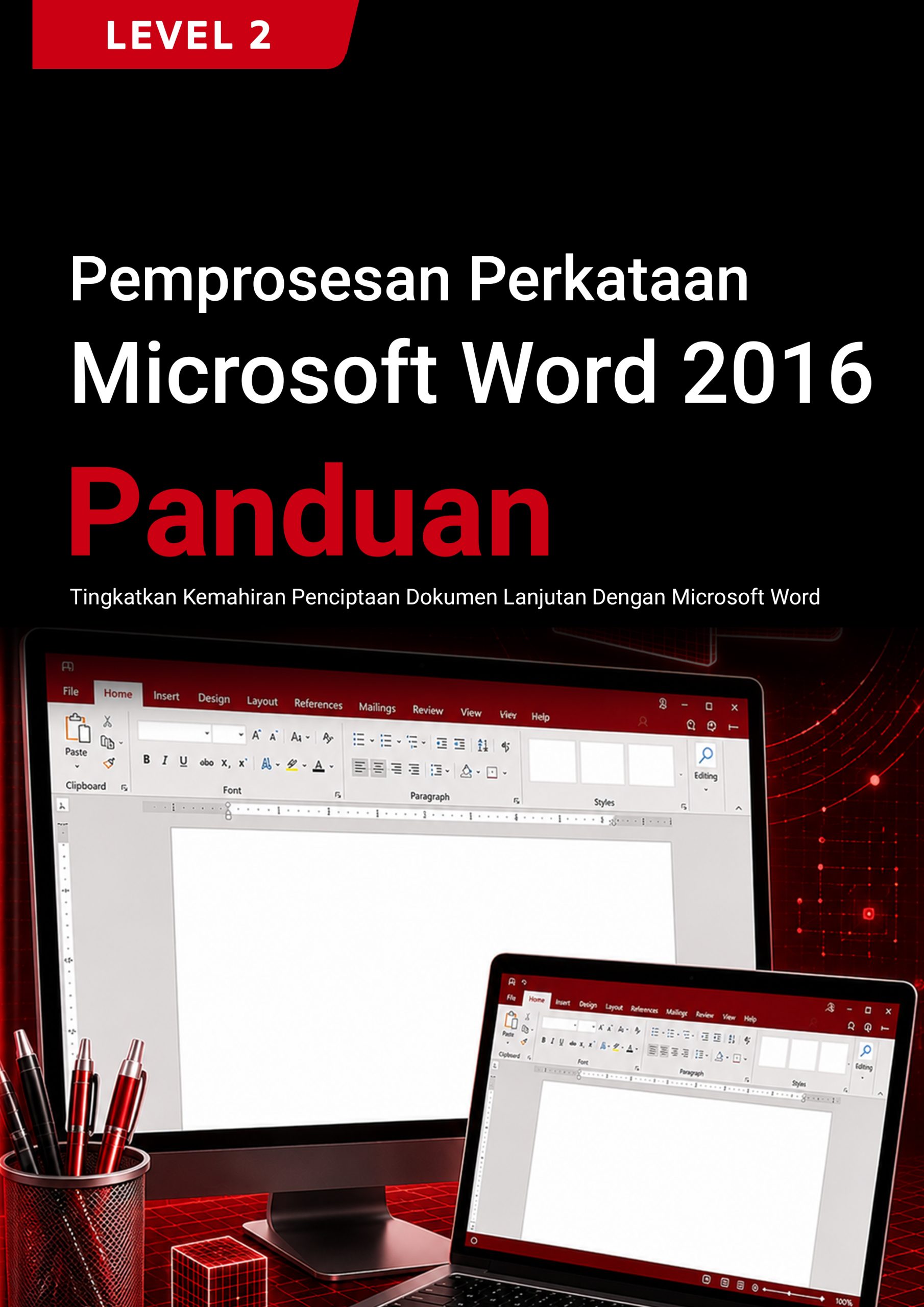 260. Pemprosesan Perkataan (Microsoft Word 2016) Level 2