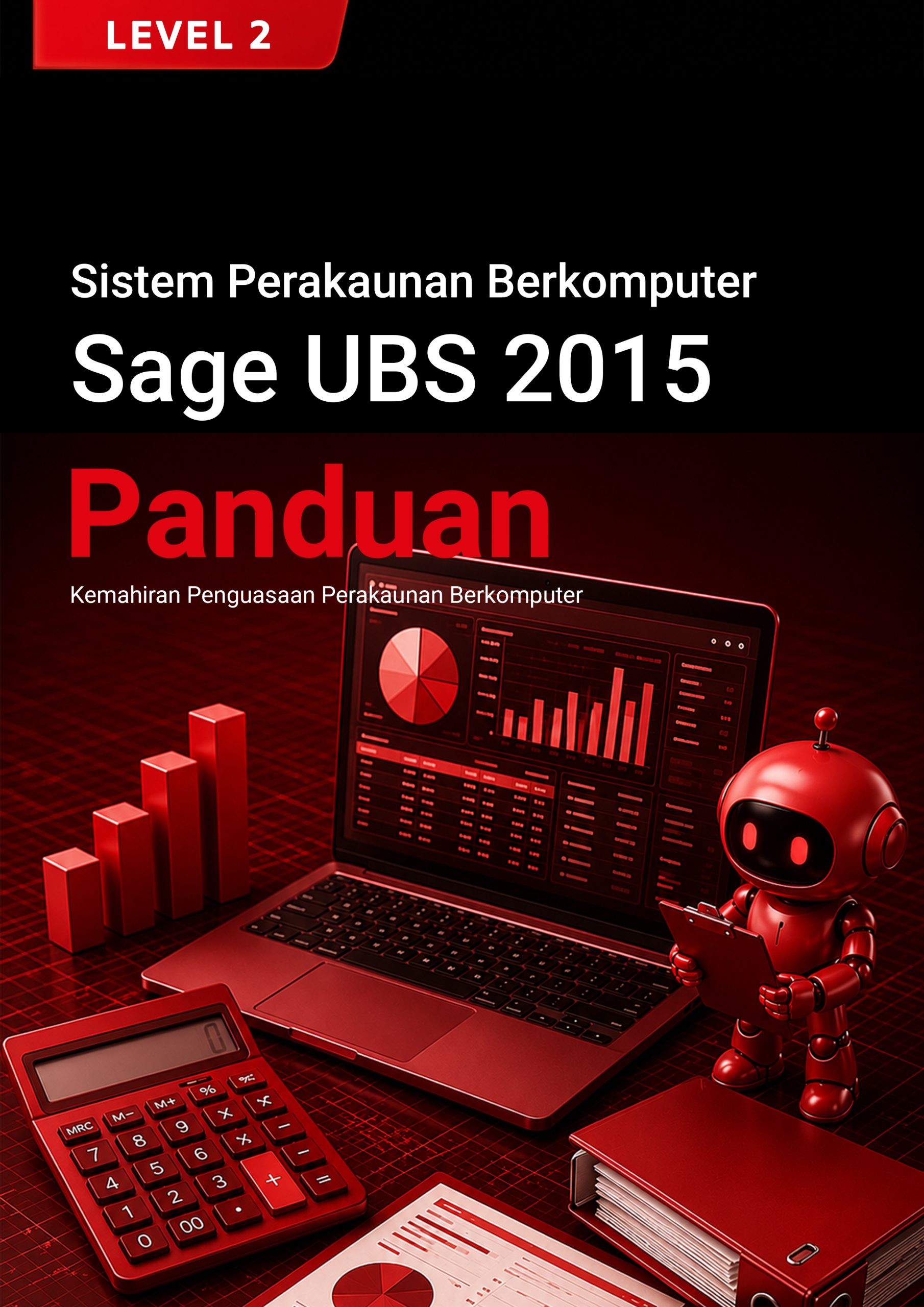 67. Sistem Perakaunan Berkomputer (Sage UBS 2015) Level 2