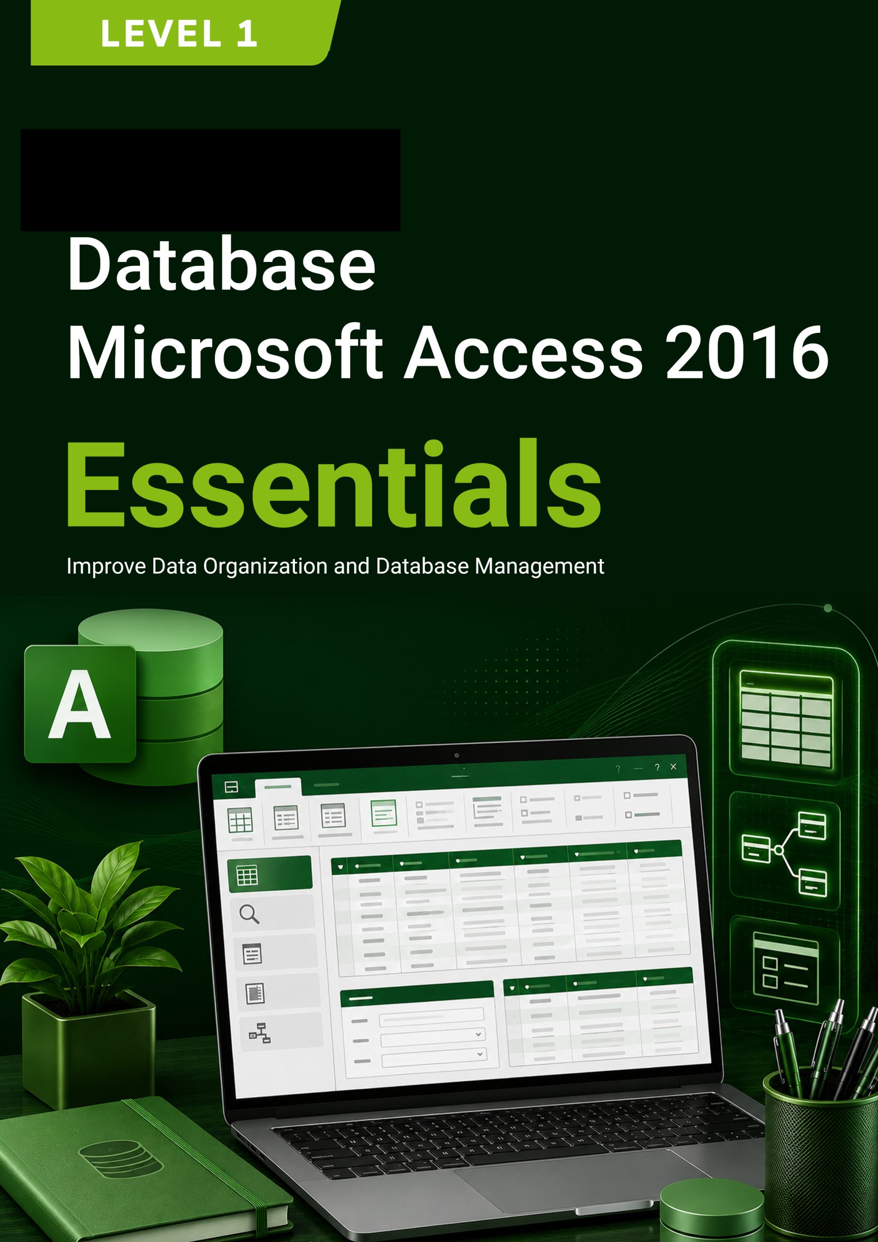 90. Database (Microsoft Access 2016) Level 1