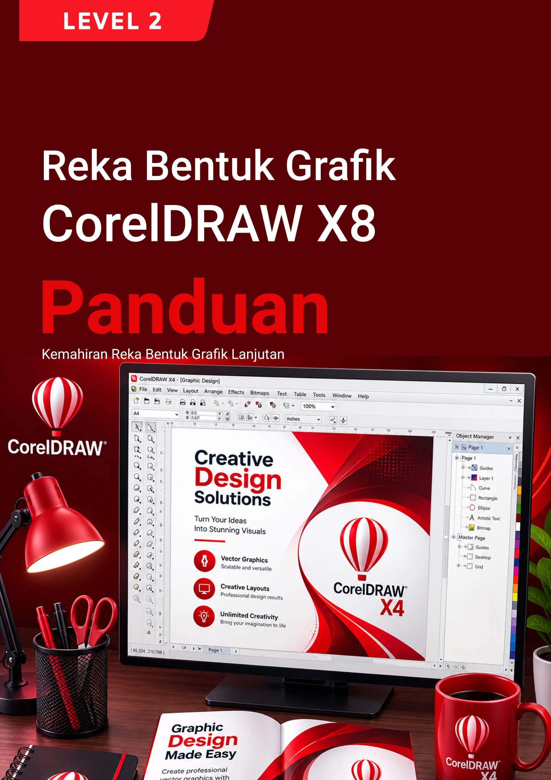132. Reka Bentuk Grafik (CorelDRAW X8) Level 2