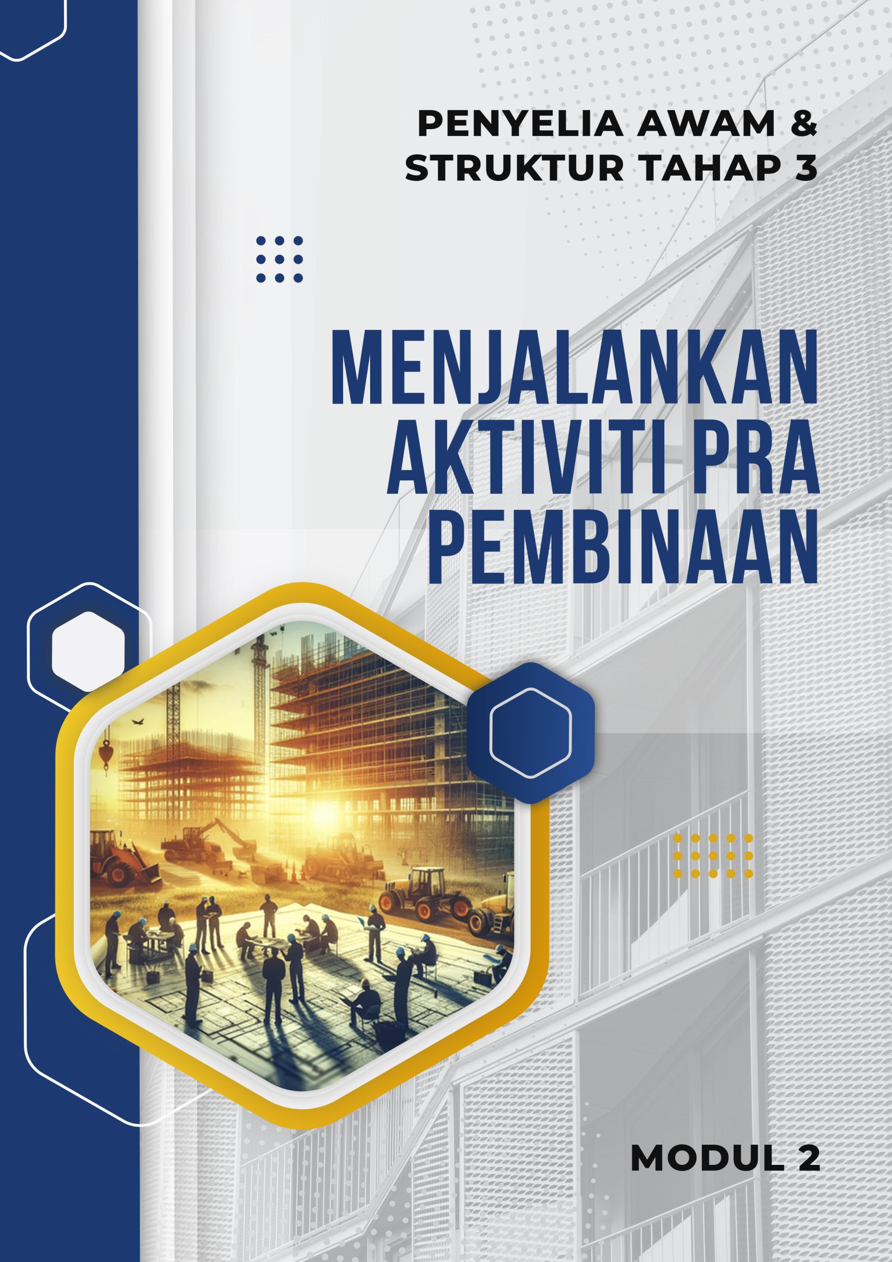 2. Carry Out Pre Construction Activities BM