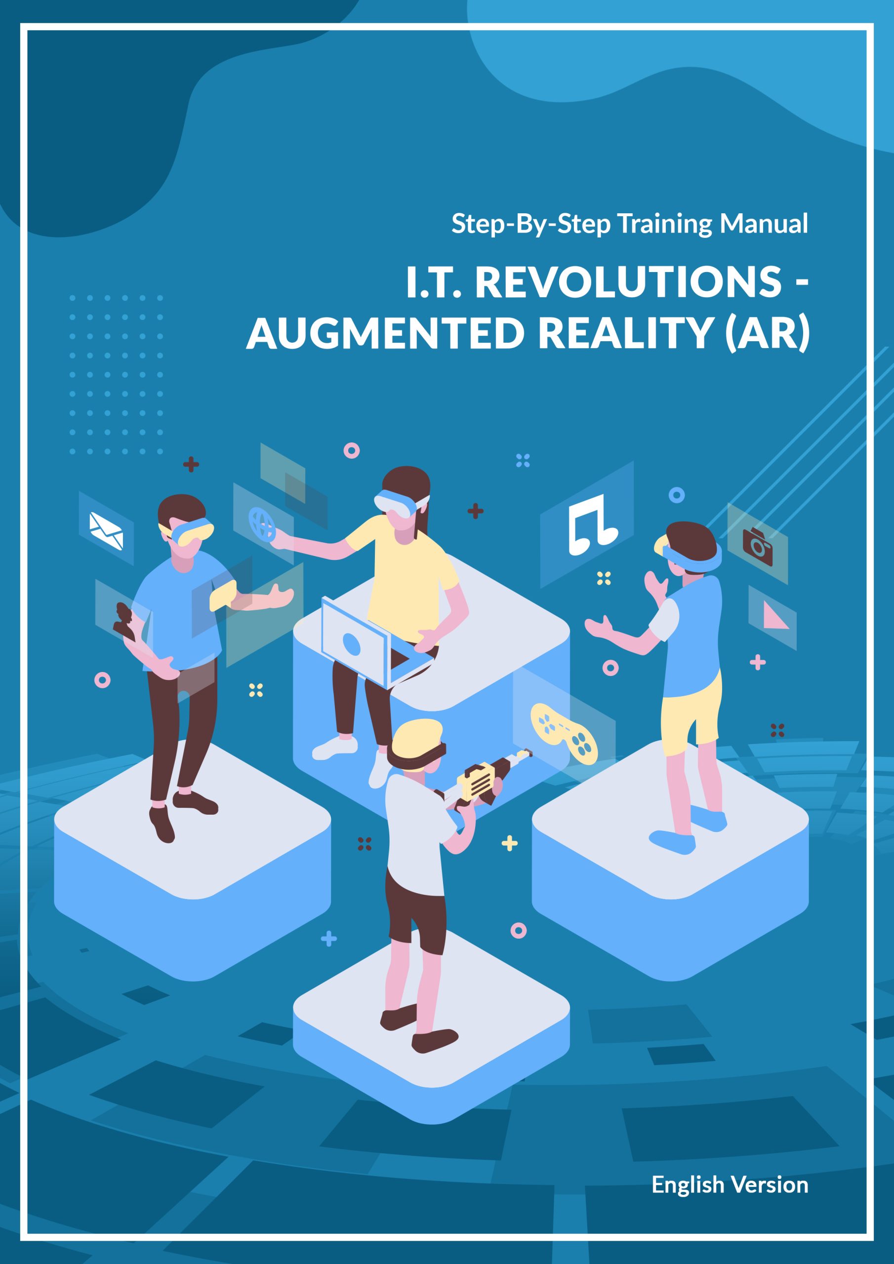 58. I.T. Revolutions - Augmented Reality (AR)